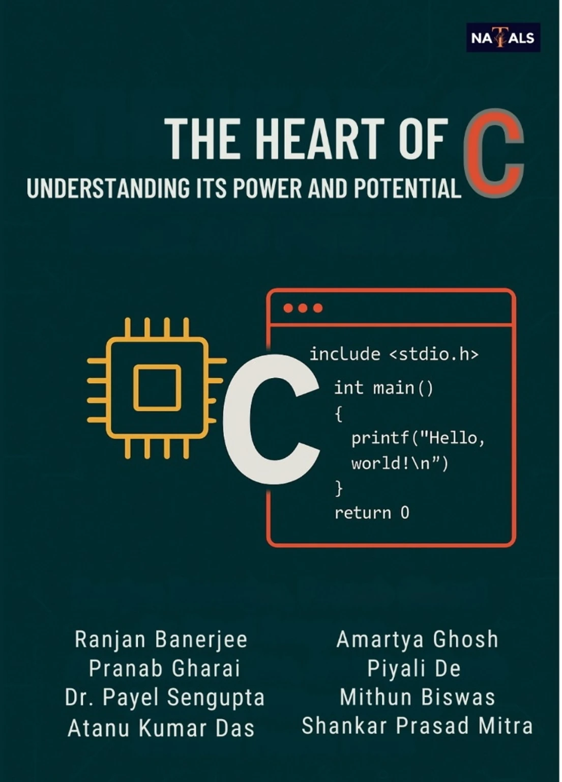 THE HEART OF C UNDERSTANDING ITS POWER AND POTENTIAL - version 1